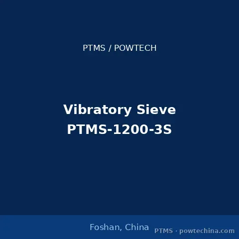 PTMS-1200-3S Vibratory Sieve – PTMS